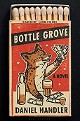Handler - Bottle Grove