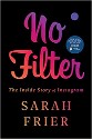 Frier - No Filter, the inside story of Instagram, cover - title in ombre orange, pink and purple script on a black background