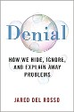 Del Rosso - Denial, how we hide, ignore, and explain away problems - title in blue over a big bubble with some smaller bubbles