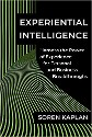 Kaplan - Experiential Intelligence, Harness the power of experience for personal and business breakthroughs - title over black background with green lines moving down and toward the viewer in an aligned fashion